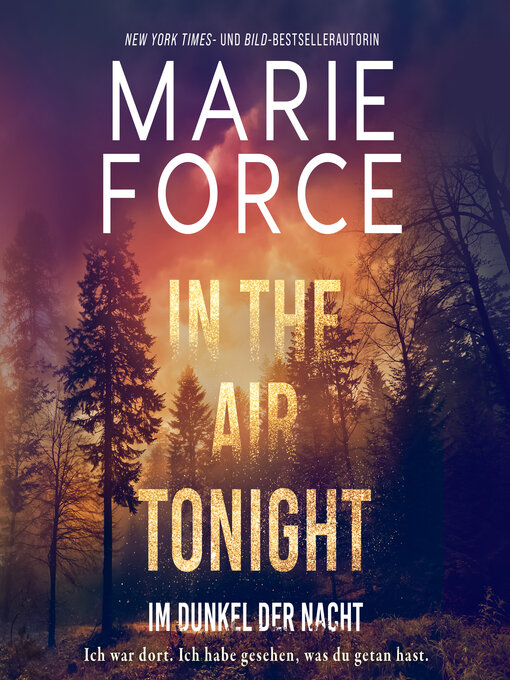 Title details for In the Air tonight – Im Dunkel der Nacht by Marie Force - Available